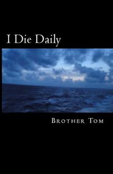 Paperback I Die Daily Book