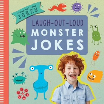 Laugh-Out-Loud Monster Jokes (Laugh-Out-Loud Jokes)