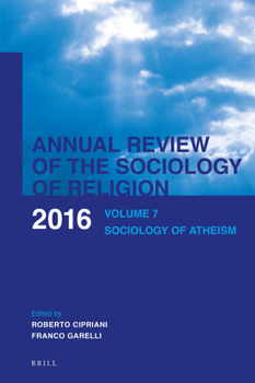 Annual Review of the Sociology of Religion: Sociology of Atheism