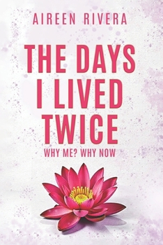 Paperback The Days I Lived Twice Book