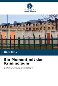 Paperback Ein Moment mit der Kriminologie [German] Book