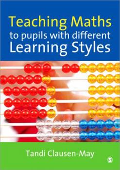 Paperback Teaching Maths to Pupils with Different Learning Styles Book