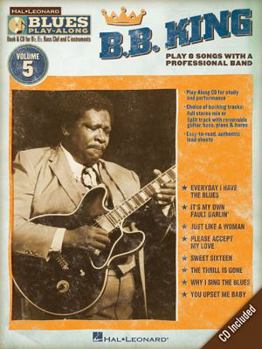 Paperback B.B. King: Play 8 Songs with a Professional Band [With CD (Audio)] Book