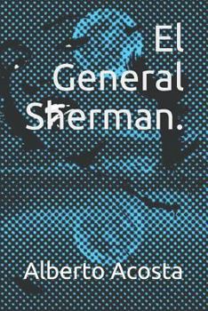Paperback El General Sherman. [Spanish] Book
