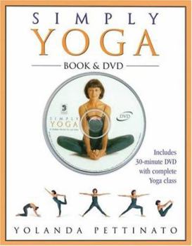 Hardcover Simply Yoga [With DVD] Book