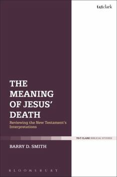 Hardcover The Meaning of Jesus' Death Book