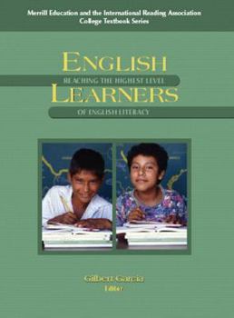 English Learners: Reaching the Highest Level of English Literacy (IRA)