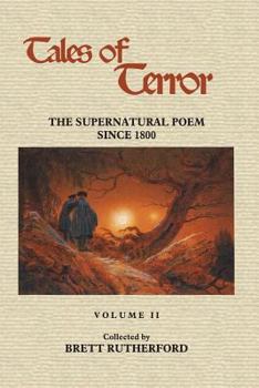 Paperback Tales of Terror: The Supernatural Poem Since 1800, Volume 2 Book