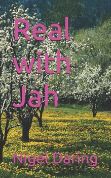 Paperback Real with Jah Book