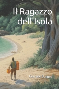 Paperback Il Ragazzo sull'Isola [Italian] Book