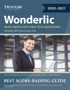 Paperback Wonderlic Basic Skills Test Practice Questions: Wonderlic BST Exam Practice Tests Book