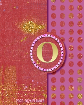 Paperback 2020-2024 5 Year Monthly Planner: Initial Monogram Letter O 60 Months Calendar, 5 Year Agenda Schedule Organizer, Logbook and Personalized Journal Book