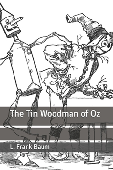 The Tin Woodman of Oz