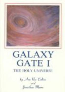 Hardcover Galaxy Gate I: The Holy Universe Book