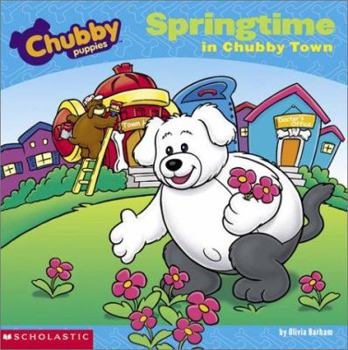 Paperback Springtime in Chubby Town Book