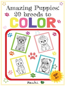Paperback Amazing Puppies: 20 breeds to COLOR (Age: UP 4+) Book