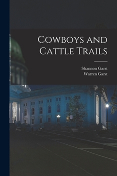 Paperback Cowboys and Cattle Trails Book