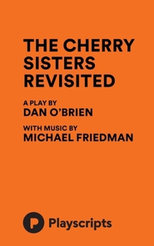 Paperback The Cherry Sisters Revisited Book