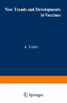 Paperback New Trends and Developments in Vaccines Book