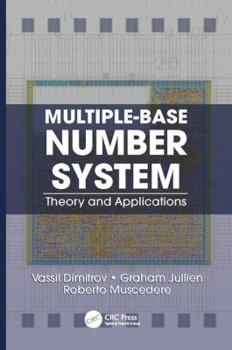 Paperback Multiple-Base Number System: Theory and Applications Book