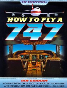 Paperback In Control: How to Fly a 747 Book