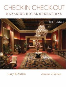 Hardcover Check-In, Check-Out: Managing Hotel Operations Book