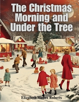 Paperback The Christmas Morning and Under the Tree Book