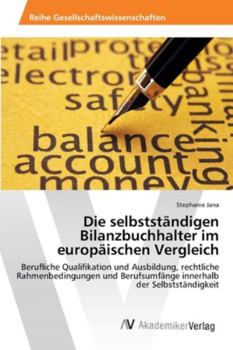 Paperback Die selbstständigen Bilanzbuchhalter im europäischen Vergleich [German] Book