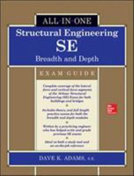 Hardcover Structural Engineering Se All-In-One Exam Guide: Breadth and Depth Book
