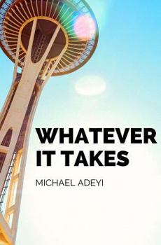 Paperback Whatever It Takes Book