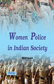 Women Police in Indian Society