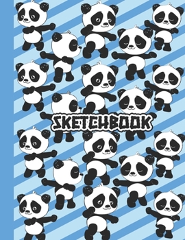 SKETCHBOOK: Cute Blank Notebook for Sketching and Picture Space with Cool Dabbing Kawaii Panda Bears and Blue Stripes Pattern, Unlined Paper Book for ... and Doodling, Perfect for Creative Kids