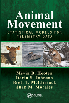 Paperback Animal Movement: Statistical Models for Telemetry Data Book