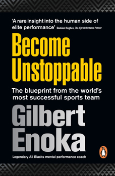 Paperback Become Unstoppable: The Blueprint from the World's Most Successful Sports Team Book