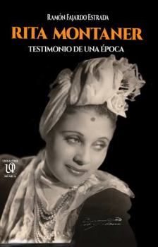 Paperback Rita Montaner: Testimonio de una época (Música) (Spanish Edition) [Spanish] Book
