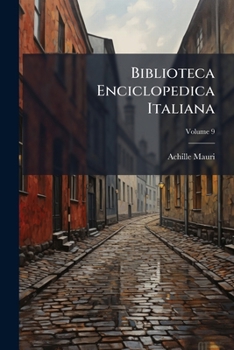 Paperback Biblioteca Enciclopedica Italiana; Volume 9 [Italian] Book