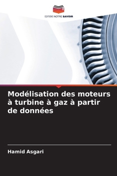 Paperback Modélisation des moteurs à turbine à gaz à partir de données [French] Book