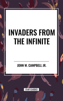 Hardcover Invaders from the Infinite Book