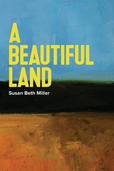 Paperback A Beautiful Land Book