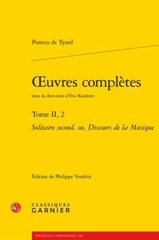 Paperback Oeuvres Completes: Solitaire Second, Ou, Discours de la Musique [French] Book