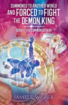 Paperback The Summoned Hero Book
