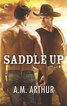 Saddle Up - Book #3 of the Clean Slate Ranch