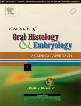 Paperback Essentials of Oral Histology and Embryology:A Clinical Approach Book