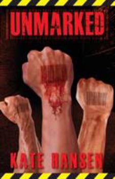 Paperback Unmarked: Will freedom of choice become impossible and an unstoppable future? Book