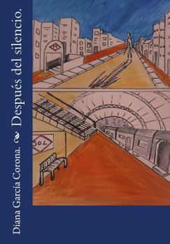 Paperback Despues del Silencio. [Spanish] Book