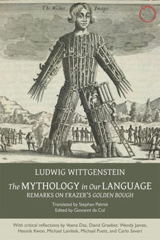 Paperback The Mythology in Our Language: Remarks on Frazer's Golden Bough Book