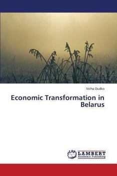 Paperback Economic Transformation in Belarus Book