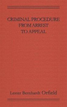 Hardcover Criminal Procedure from Arrest to Appeal Book