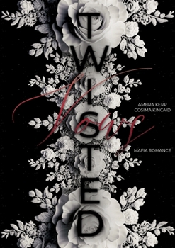 Twisted Vows (German Edition)