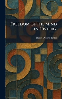 Freedom of the Mind in History